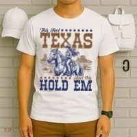 This Ain't Texas Ain't No Hold Em  T-Shirt thumb 6