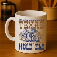 This Ain't Texas Ain't No Hold Em  Coffee Mug thumb 4