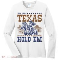 This Ain't Texas Ain't No Hold Em  Women's Long Sleeve Shirt thumb 0