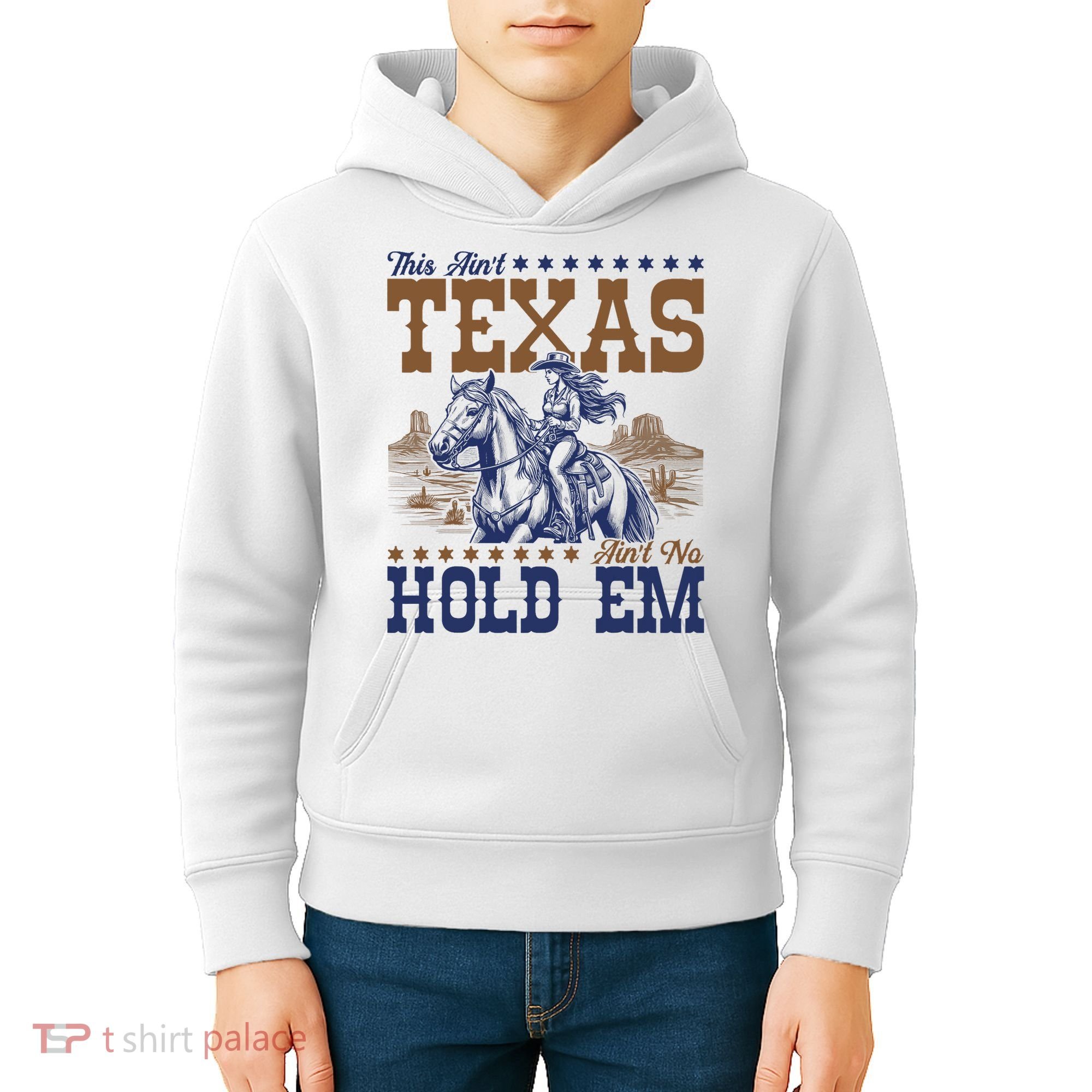 This Ain't Texas Ain't No Hold Em  Kids Hoodie