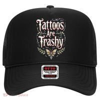 Tattoos Are Trashy Hat thumb 0
