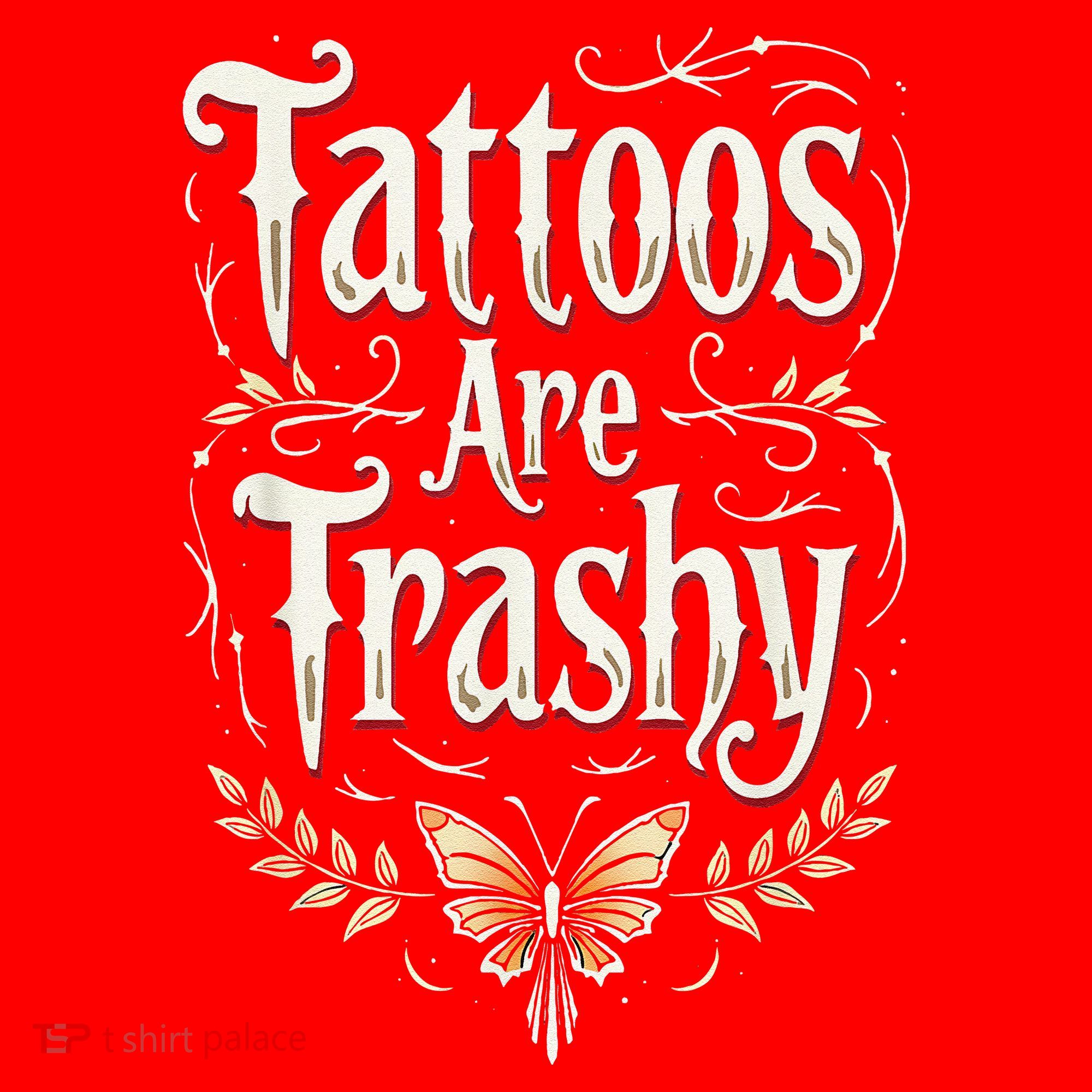 Tattoos Are Trashy Santa Hat