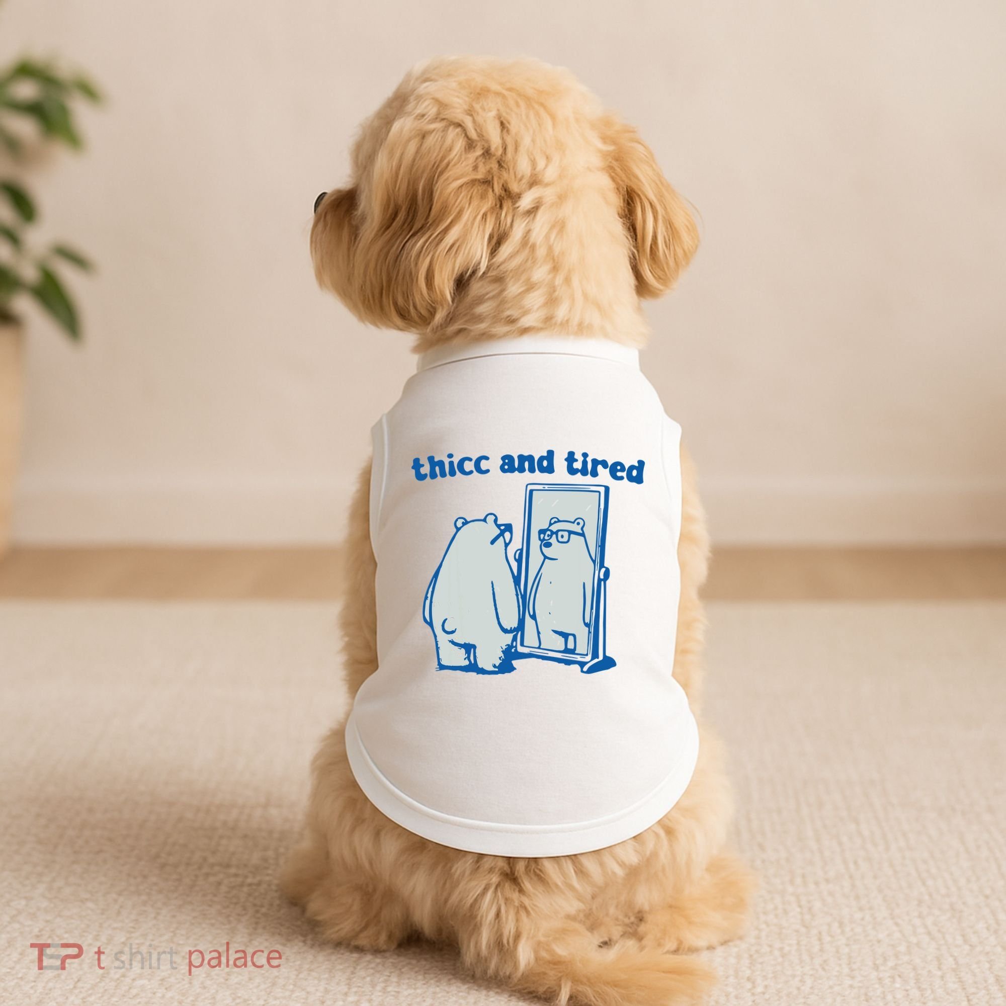 Thicc And Tired Bear Doggie Tank