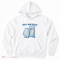Thicc And Tired Bear Hoodie thumb 0