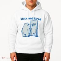 Thicc And Tired Bear Hoodie thumb 2