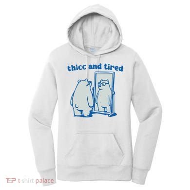 Thicc And Tired Bear Women's Hoodie