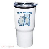 Thicc And Tired Bear Tumbler thumb 0