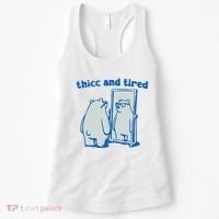 Thicc And Tired Bear Women's Tank Top thumb 0