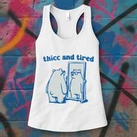 Thicc And Tired Bear Women's Tank Top thumb 3