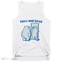 Thicc And Tired Bear Tank Top thumb 0