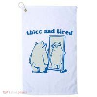 Thicc And Tired Bear Golf Towel thumb 0