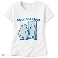 Thicc And Tired Bear Women's T-Shirt thumb 0