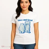 Thicc And Tired Bear Women's T-Shirt thumb 4