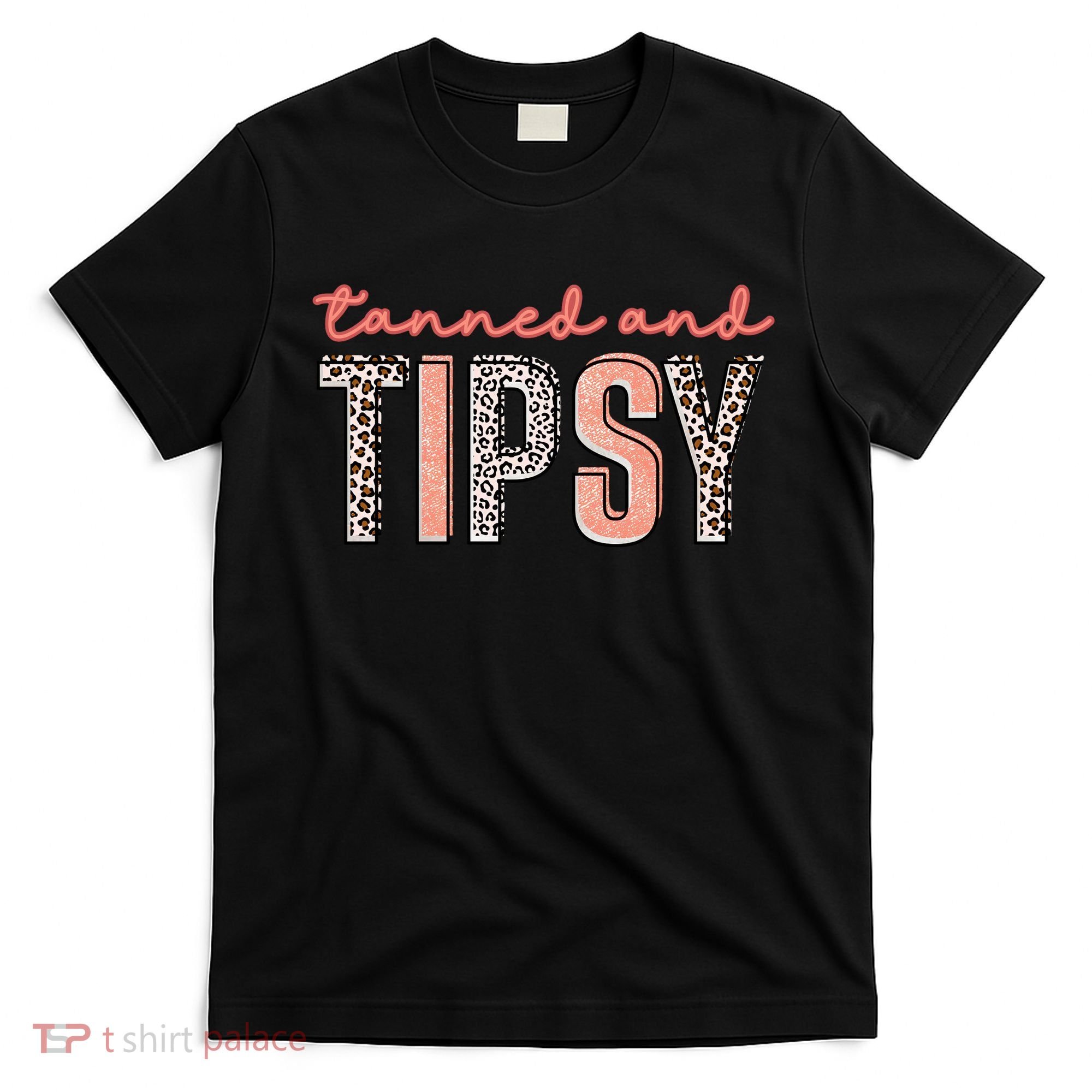 Tanned And Tipsy Summer Funny Beach Taned And Tipsy Summer Tip T-Shirt