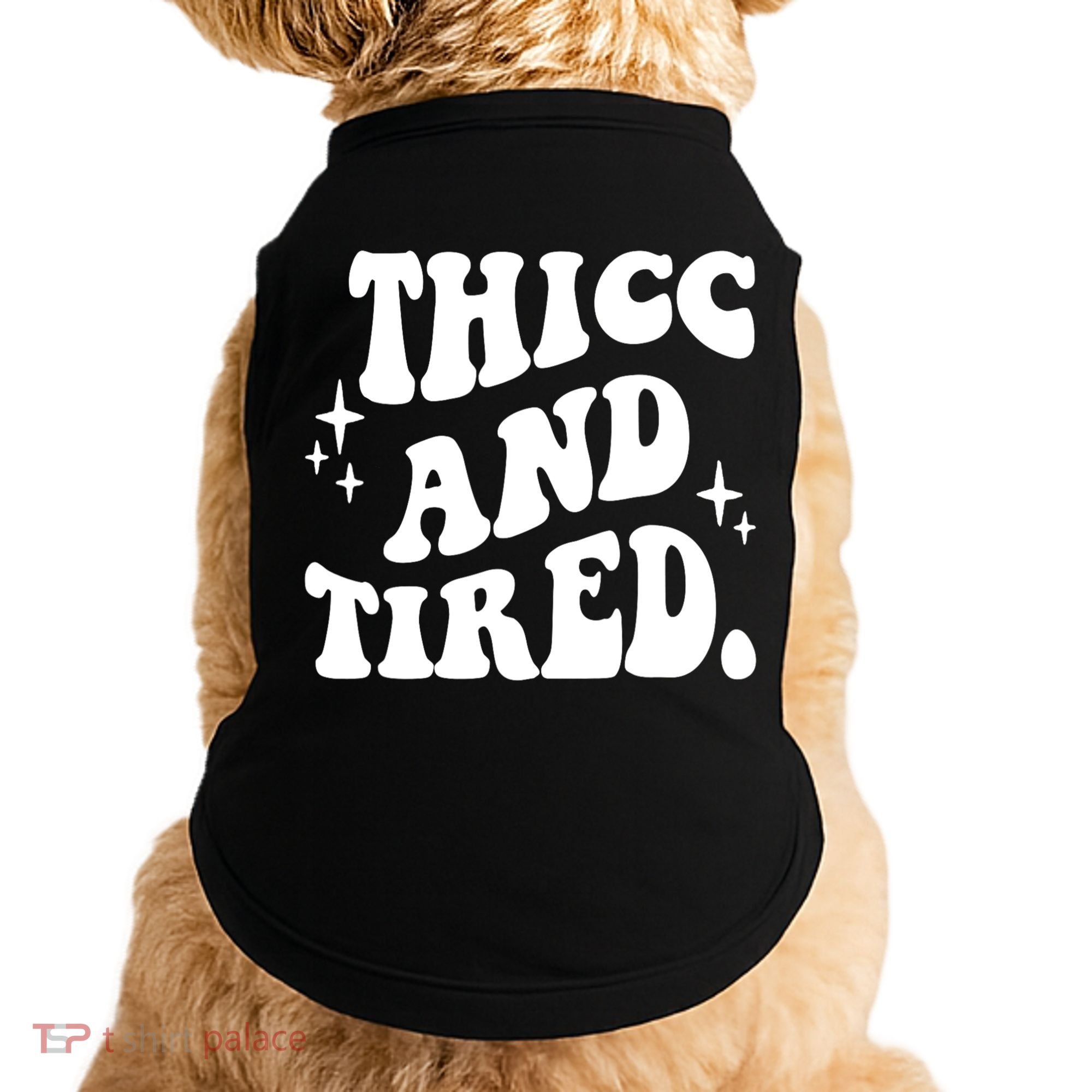 Thicc And Tired Funny Saying Groovy Doggie Tank
