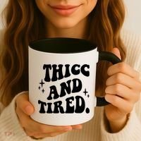 Thicc And Tired Funny Saying Groovy Coffee Mug thumb 3