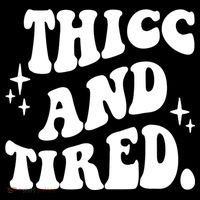 Thicc And Tired Funny Saying Groovy Women's Hoodie thumb 2