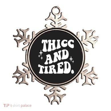 Thicc And Tired Funny Saying Groovy Ornament