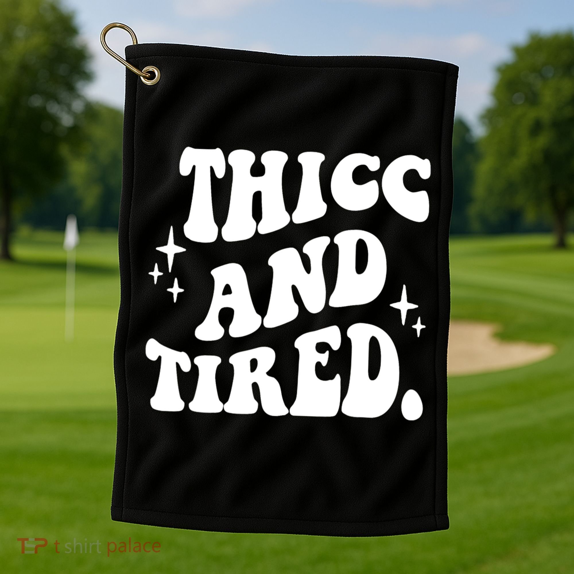 Thicc And Tired Funny Saying Groovy Golf Towel