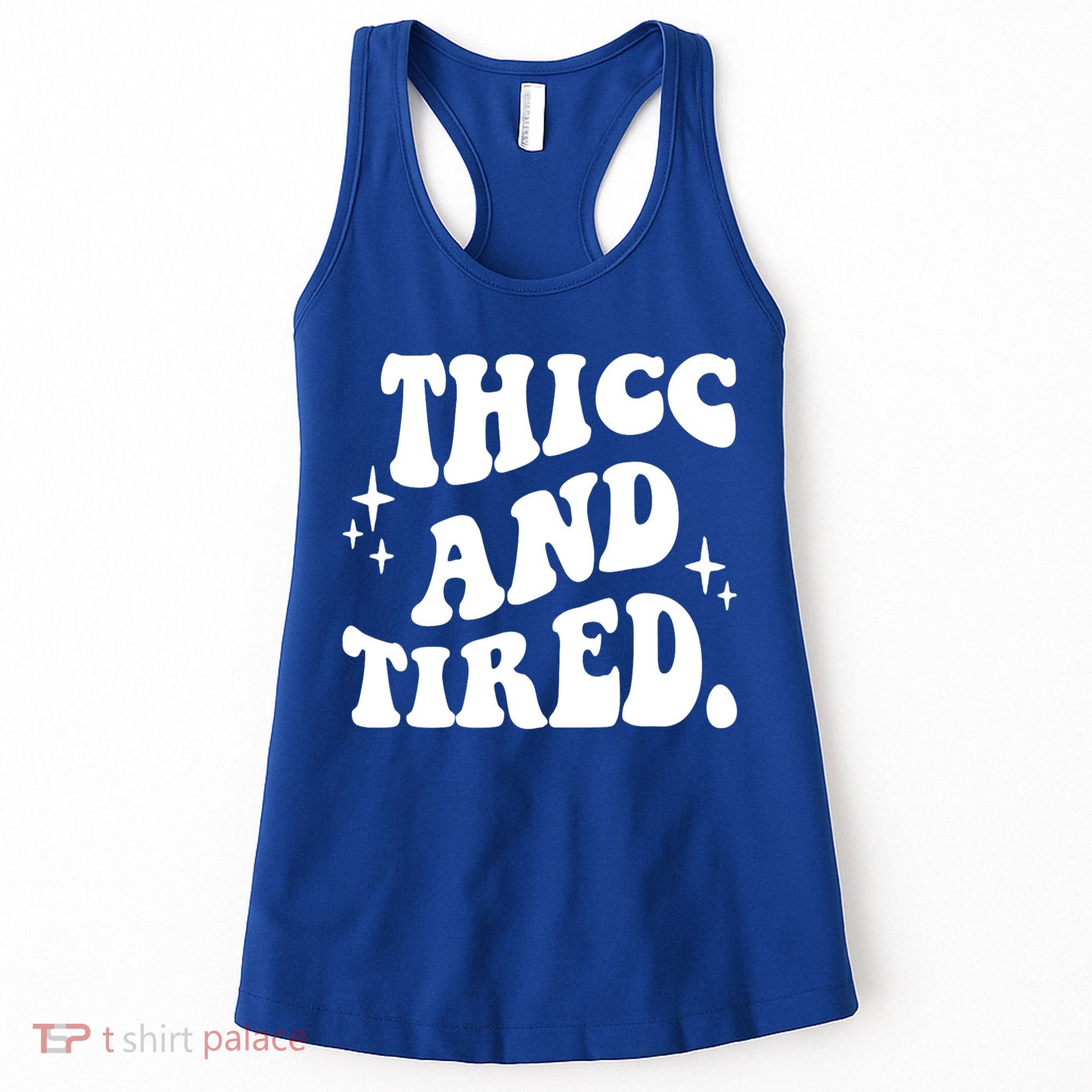 Thicc And Tired Funny Saying Groovy Women's Tank Top