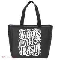 Tattoos Are Trashy Funny Sarcastic Anti Tattoo Tote Bag thumb 0