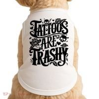 Tattoos Are Trashy Funny Sarcastic Anti Tattoo Doggie Tank thumb 0