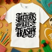 Tattoos Are Trashy Funny Sarcastic Anti Tattoo Kids T-Shirt thumb 3
