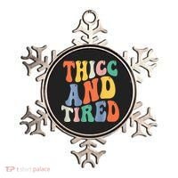 Thicc And Tired Funny Saying Groovy Women Thicc & Tired Ornament thumb 0