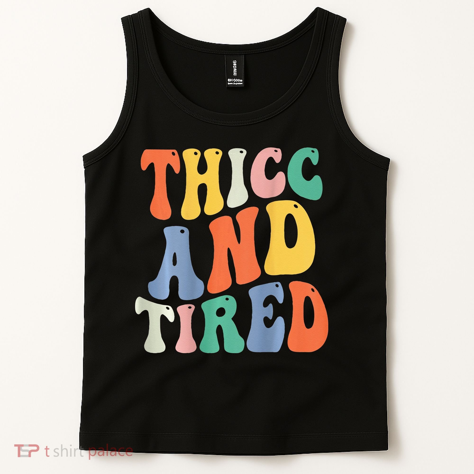 Thicc And Tired Funny Saying Groovy Women Thicc & Tired Tank Top