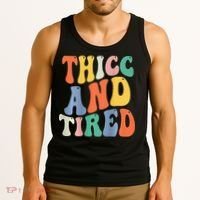 Thicc And Tired Funny Saying Groovy Women Thicc & Tired Tank Top thumb 3