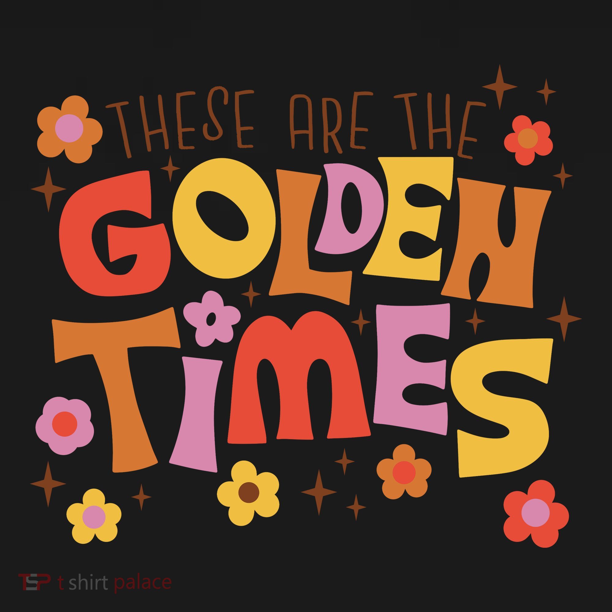 These Are The Golden Times Floral Quote Coaster
