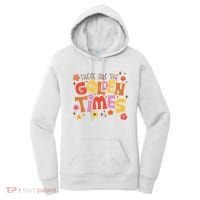 These Are The Golden Times Floral Quote Women's Hoodie thumb 0