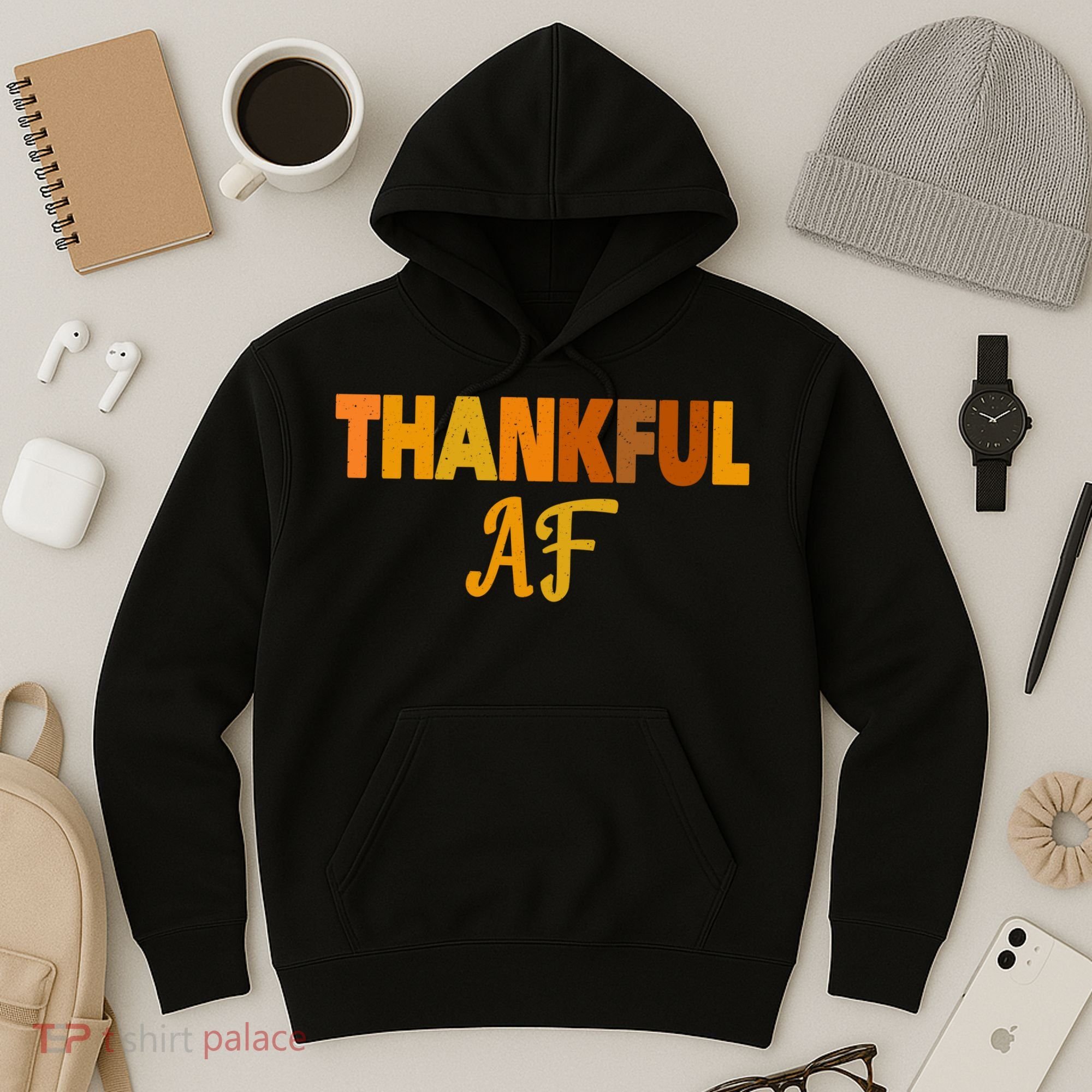 Thankful AF Turkey Trot Gift Funny Thanksgiving Hoodie