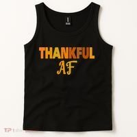 Thankful AF Turkey Trot Gift Funny Thanksgiving Tank Top thumb 2