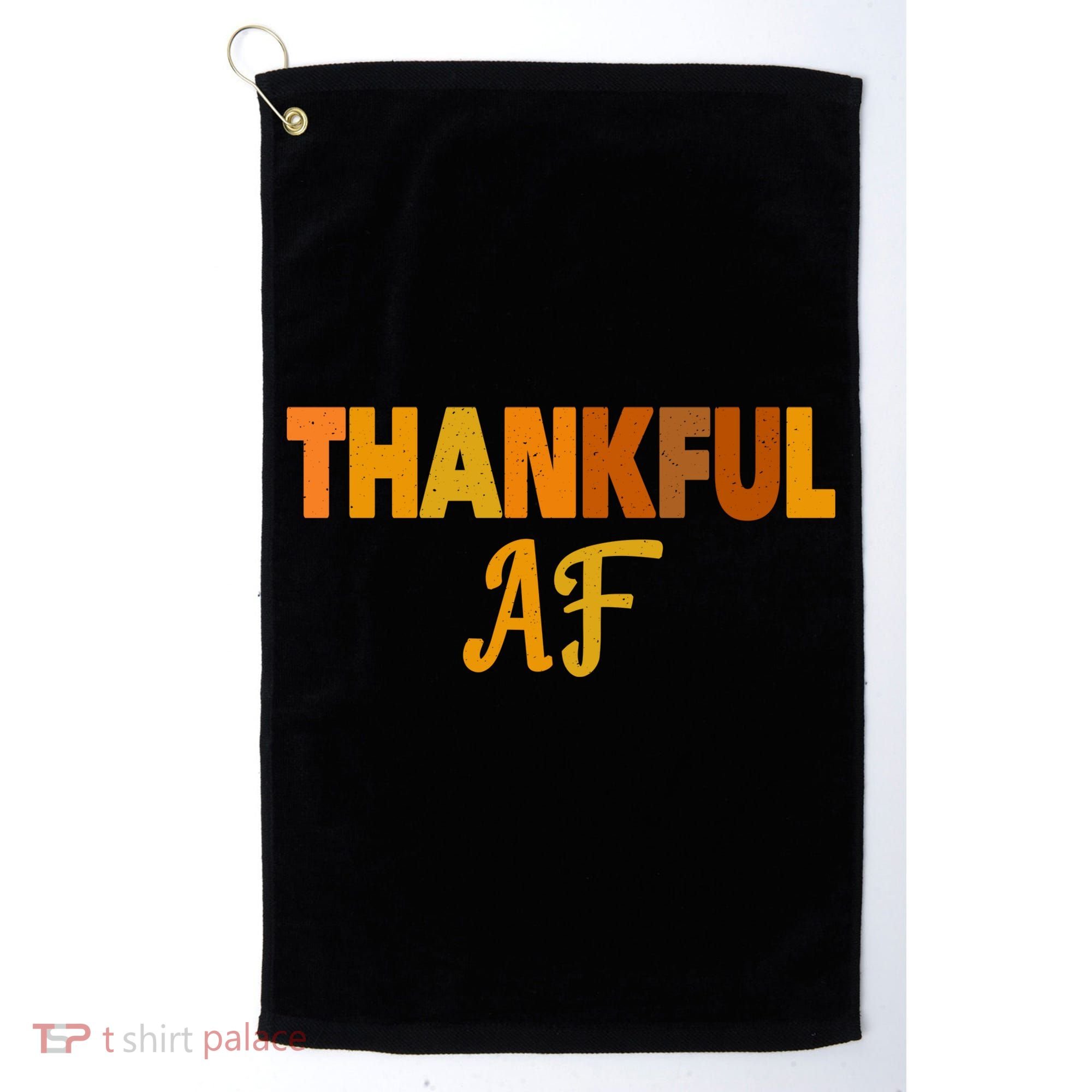 Thankful AF Turkey Trot Gift Funny Thanksgiving Golf Towel