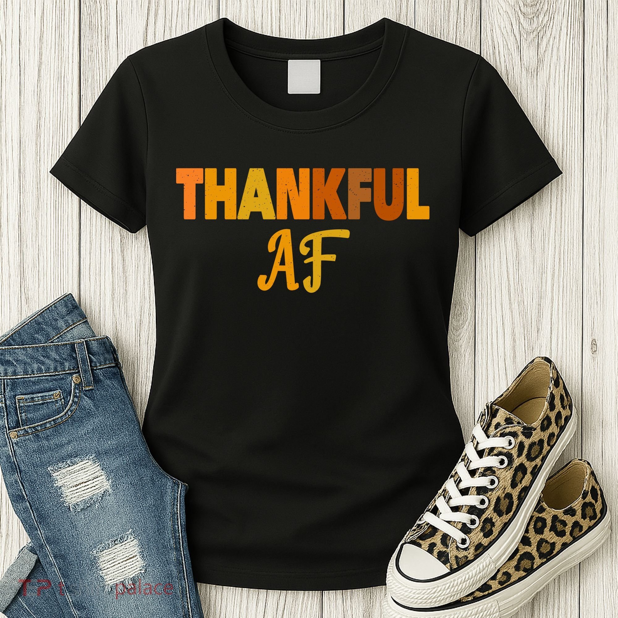 Thankful AF Turkey Trot Gift Funny Thanksgiving Women's T-Shirt