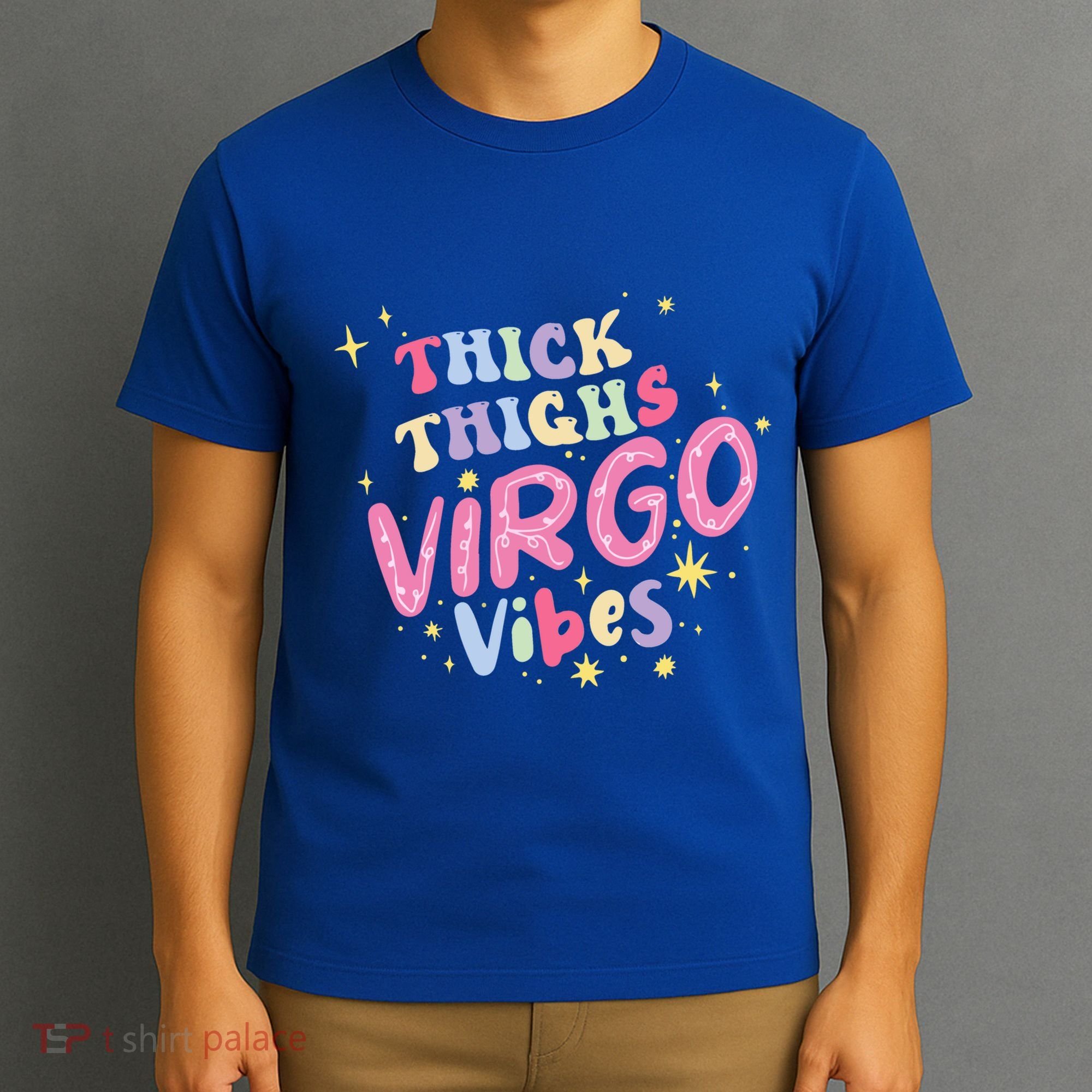 Thick And Thighs Virgo Vibes August September Birthday Groovy Funny Gift T-Shirt