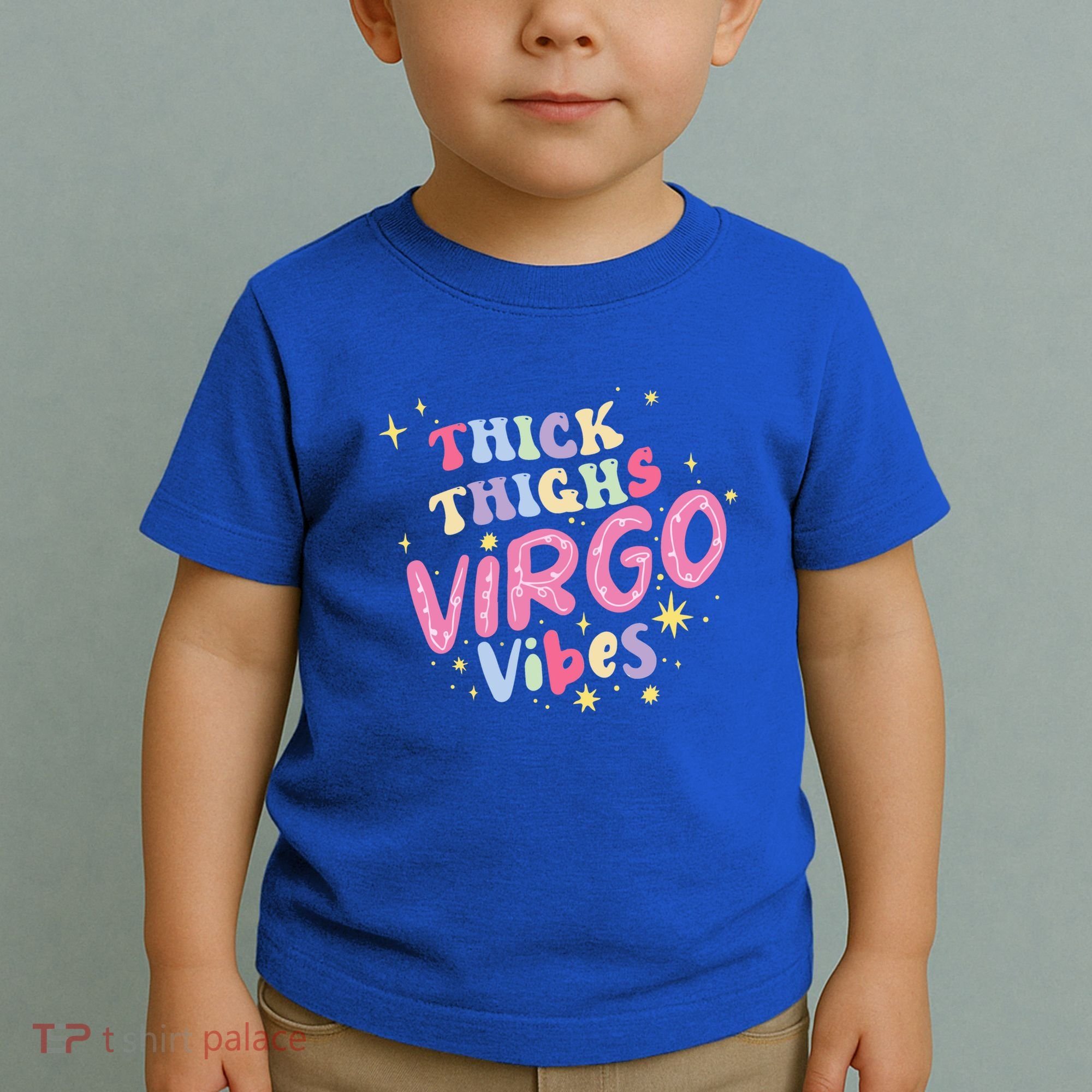 Thick And Thighs Virgo Vibes August September Birthday Groovy Funny Gift Toddler T-Shirt