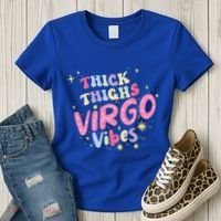 Thick And Thighs Virgo Vibes August September Birthday Groovy Funny Gift Women's T-Shirt thumb 3