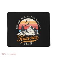 Tennessee Awaits The Mountains Are Calling Smokey Mountains Mousepad thumb 0