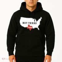 Texas And The Quote No Texas Hoodie thumb 2