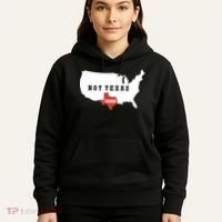 Texas And The Quote No Texas Hoodie thumb 5