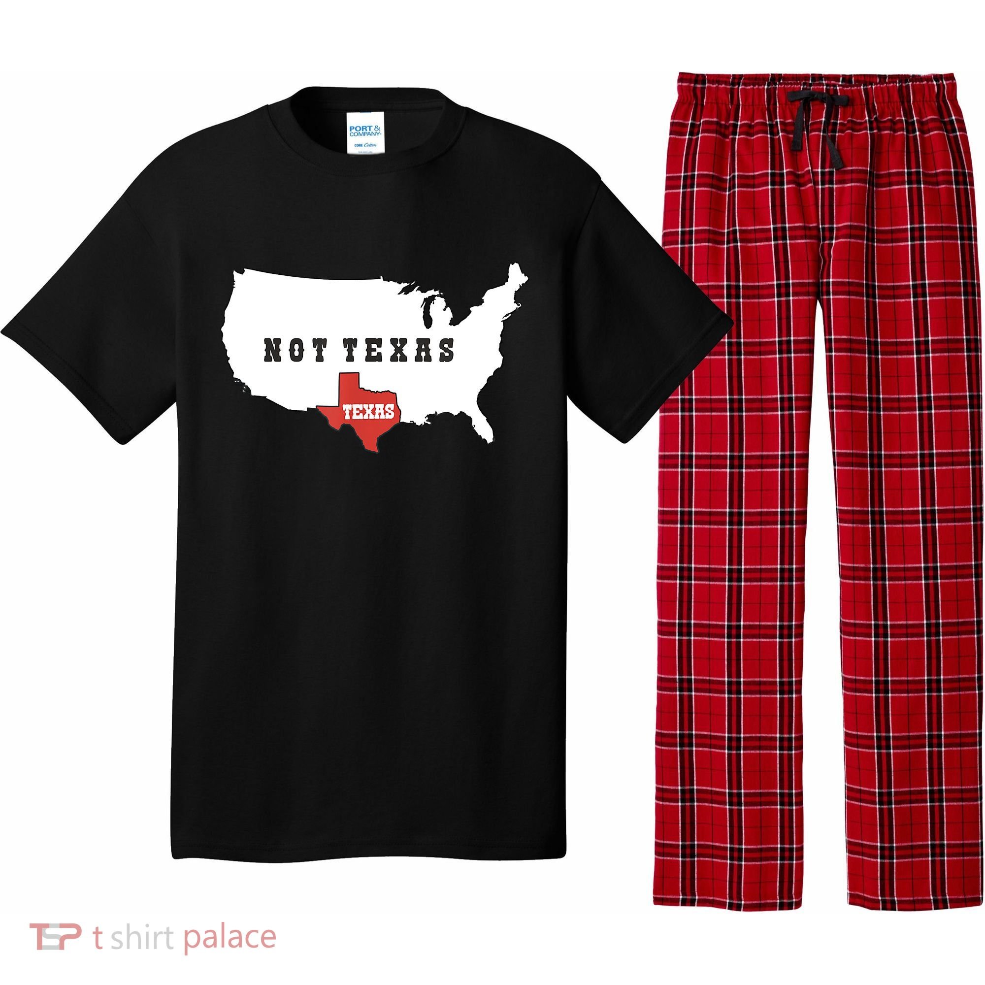 Texas And The Quote No Texas Pajama Set
