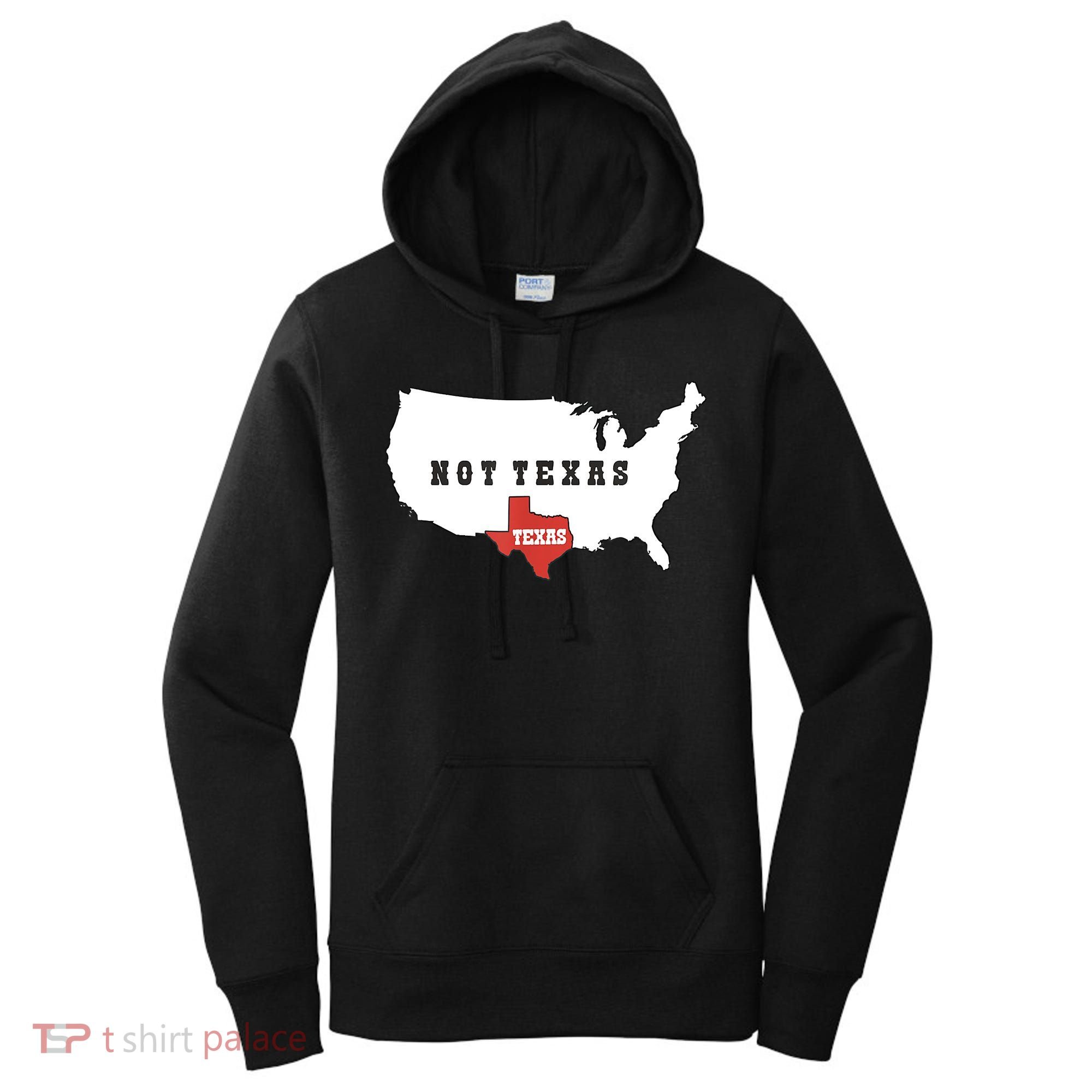 Texas And The Quote No Texas Women's Hoodie