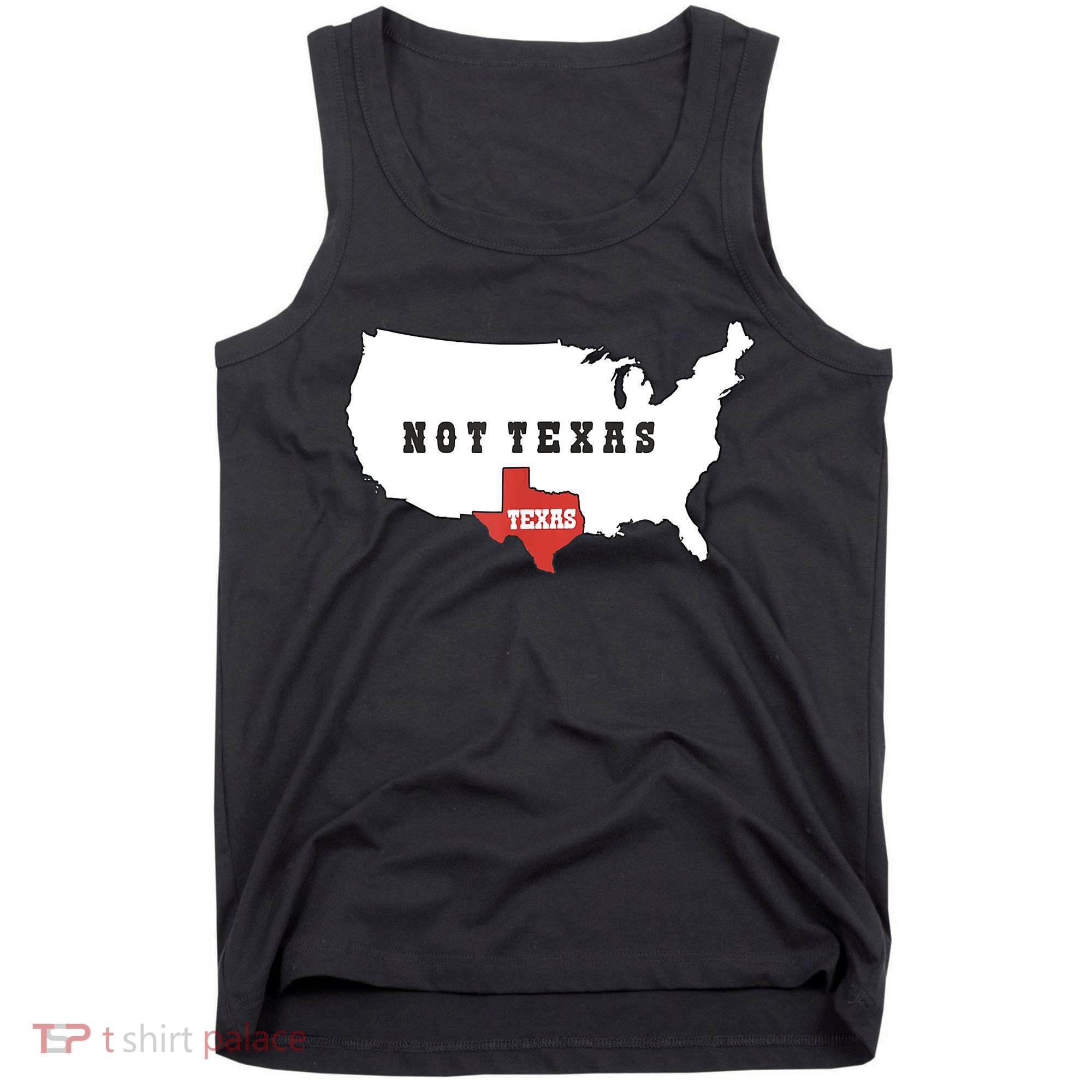 Texas And The Quote No Texas Tank Top