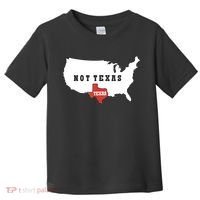 Texas And The Quote No Texas Toddler T-Shirt thumb 0