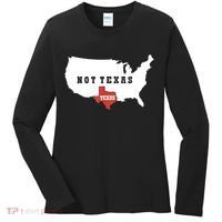 Texas And The Quote No Texas Women's Long Sleeve Shirt thumb 0