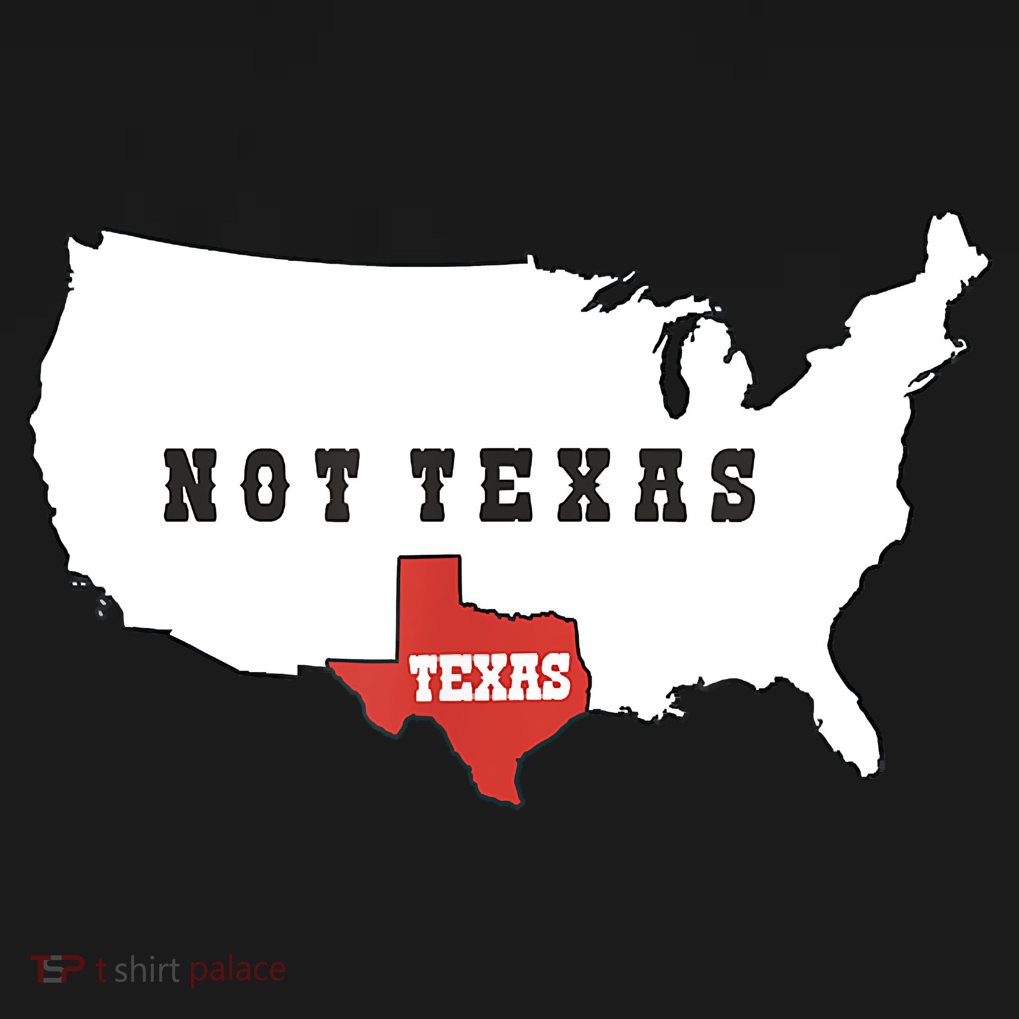 Texas And The Quote No Texas Women's T-Shirt