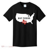 Texas And The Quote No Texas Kids T-Shirt thumb 0