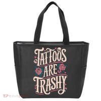 Tattoos Are Trashy Tote Bag thumb 0
